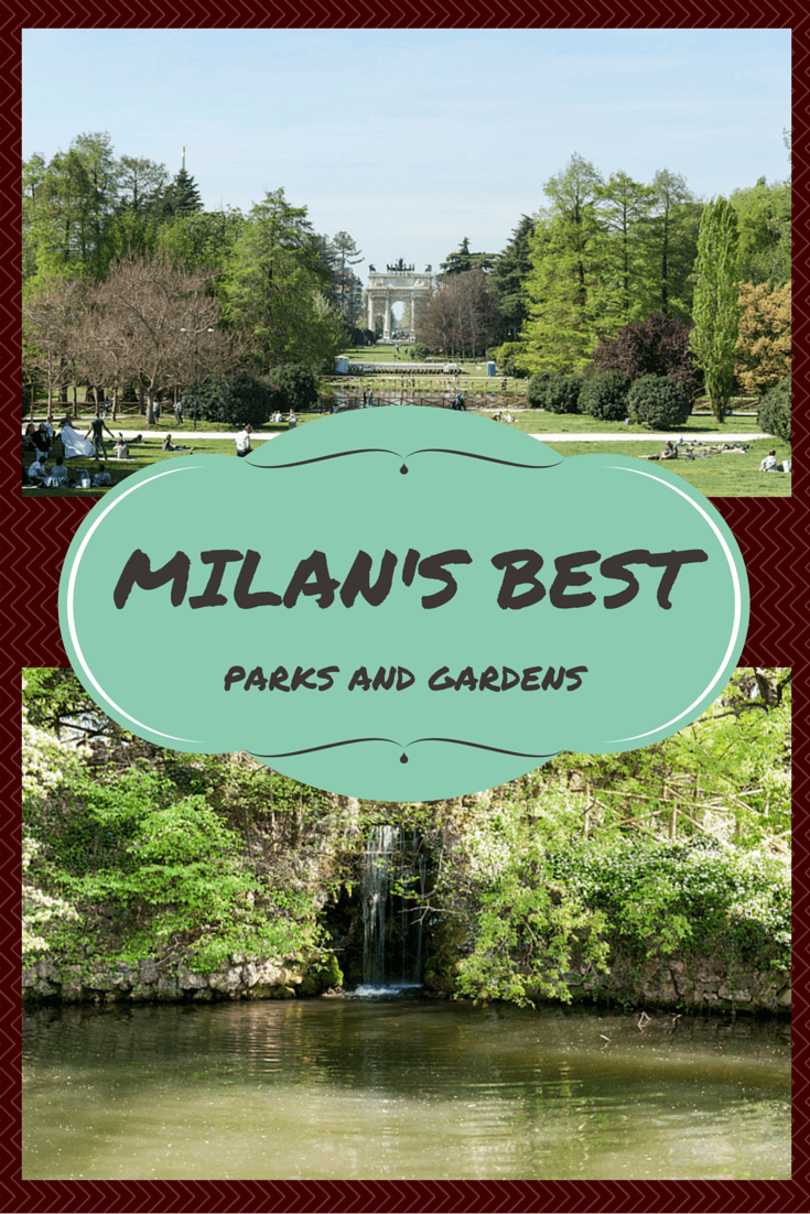 Best Parks in Milan The Crowded